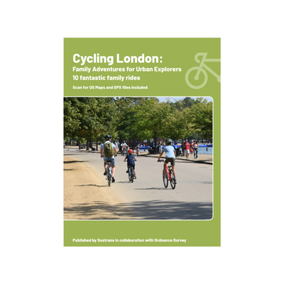Cycling London: Family adventures for urban explorers