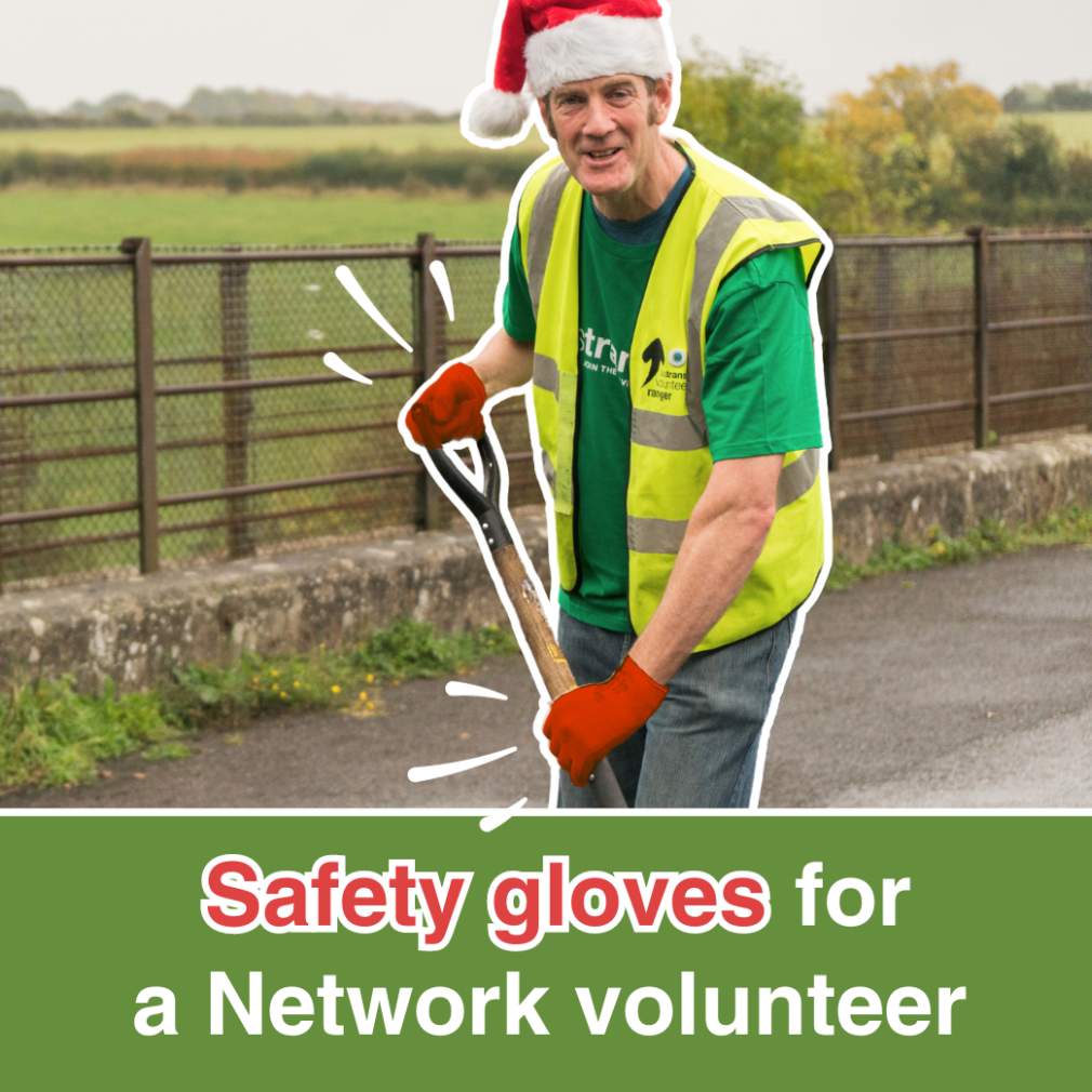 Gift a pair of safety gloves to volunteers working on the National Cycle Network 