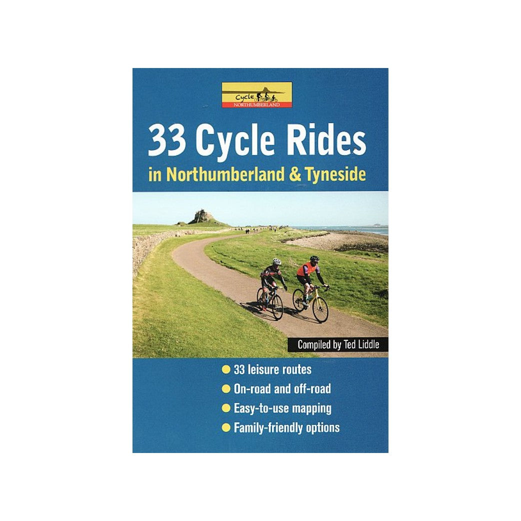 33 Cycle Rides in Northumberland and Tyneside, compiled by Ted Liddle.