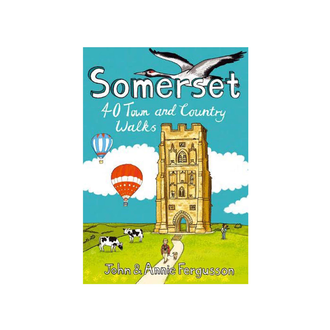 Somerset: 40 Town and Country Walks