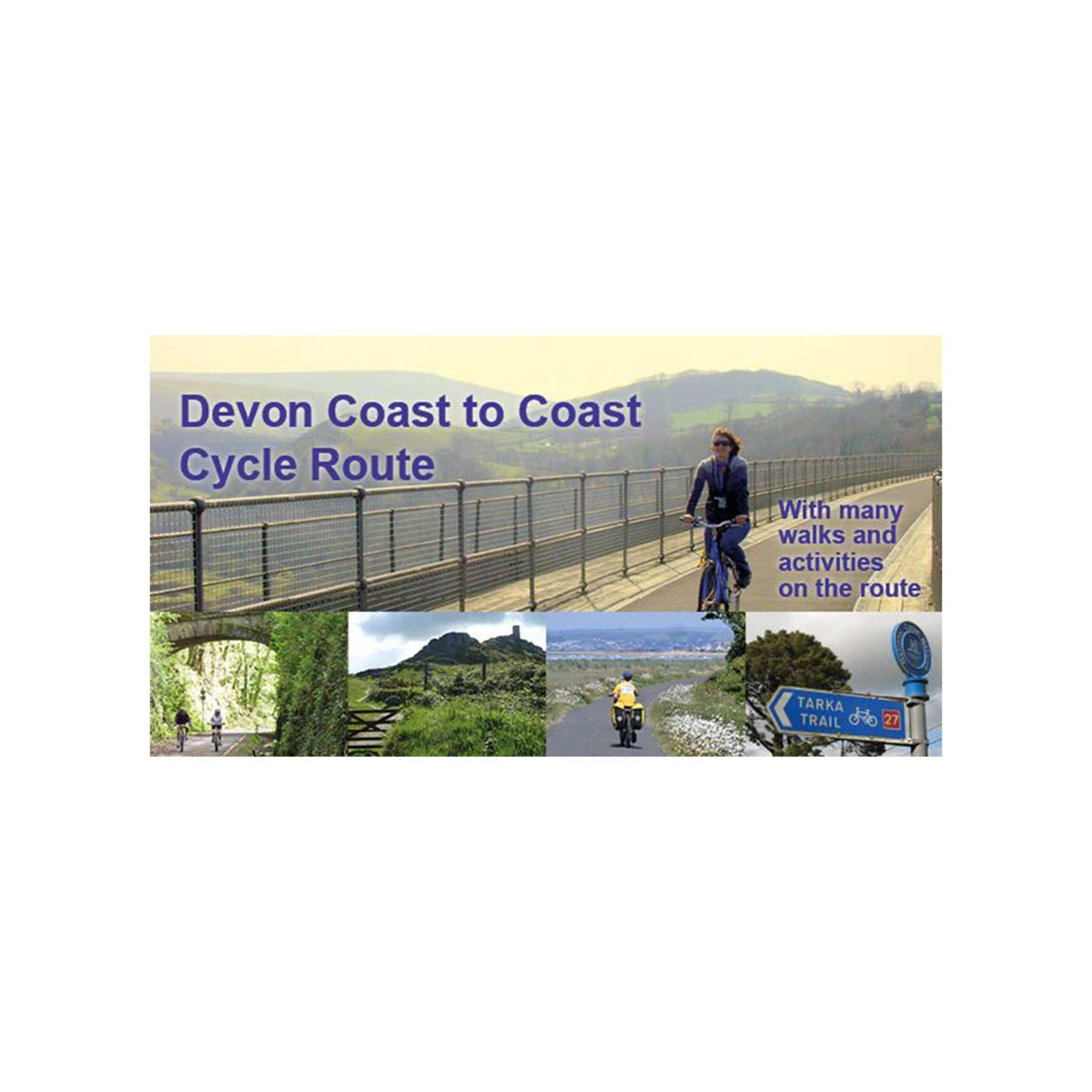 Devon Coast to Coast cycle route guidebook