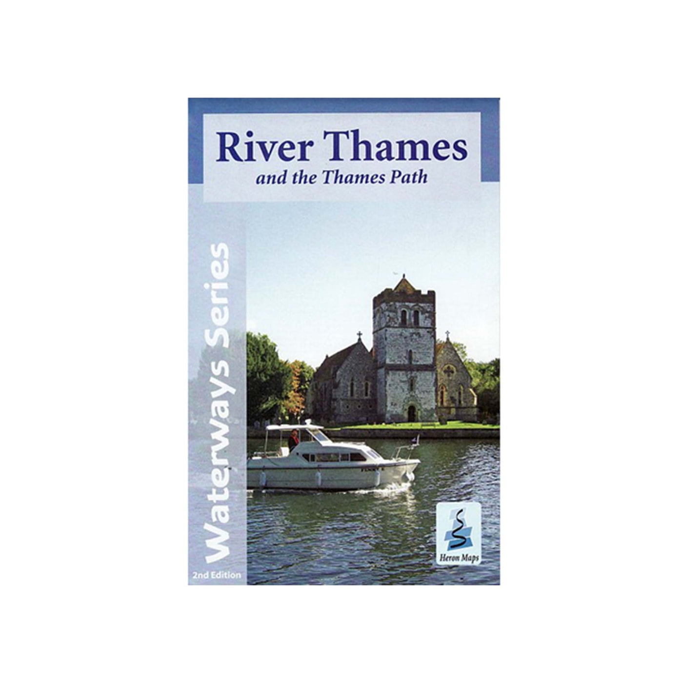 River Thames and Thames Path. Waterways Series